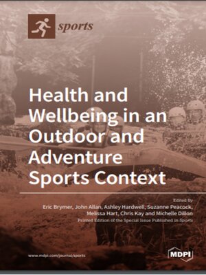 cover image of Health and Wellbeing in an Outdoor and Adventure Sports Context